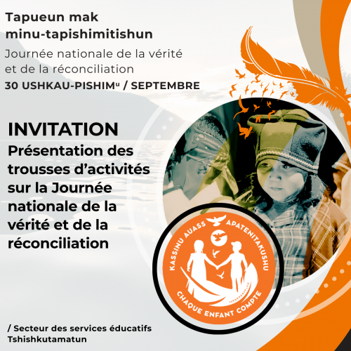 TAPUEUN MAK MINU-TAPISHIMITISHUN / VÉRITÉ ET RÉCONCILIATION