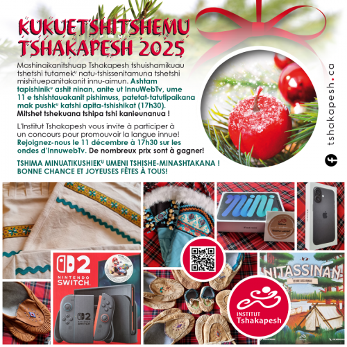 KUKUETSHITSHEMU TSHAKAPESH 2025 – CONCOURS DES FÊTES