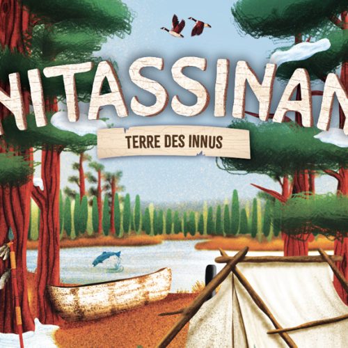 INVITATION AU LANCEMENT OFFICIEL DU JEU NITASSINAN – LE NOUVEAU JEU DE SOCIÉTÉ QUI CÉLÈBRE LA CULTURE INNUE !