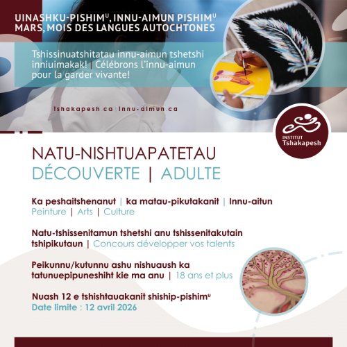 NATU-NISHTUAPATETAU DÉCOUVERTE | KA PESHAITSHENANUT – PEINTURE | ADULTE