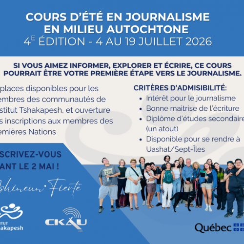 COURS D’ÉTÉ EN JOURNALISME EN MILIEU AUTOCHTONE | 4e édition | 4 AU 19 JUILLET 2026